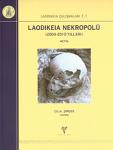 Laodikeia Nekropolü (2004-2010 yılları) 