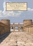 Virtual Hierapolis. Virtual Archaeology and Restoration Project (2007-2015) (with DVD) 