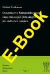 Quantitative Untersuchungen zum römischen Siedlungswesen im südlichen Latium (e-book) 