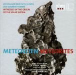 Meteoriten. Zeitzeugen der Entstehung des Sonnensystems 