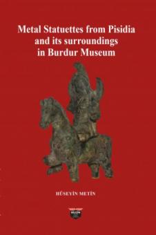 Metal Statuettes from Pisidia and its surrondings in Burdur Museum 