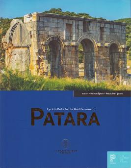 Patara. Lycia's Gate to the Mediterranean 