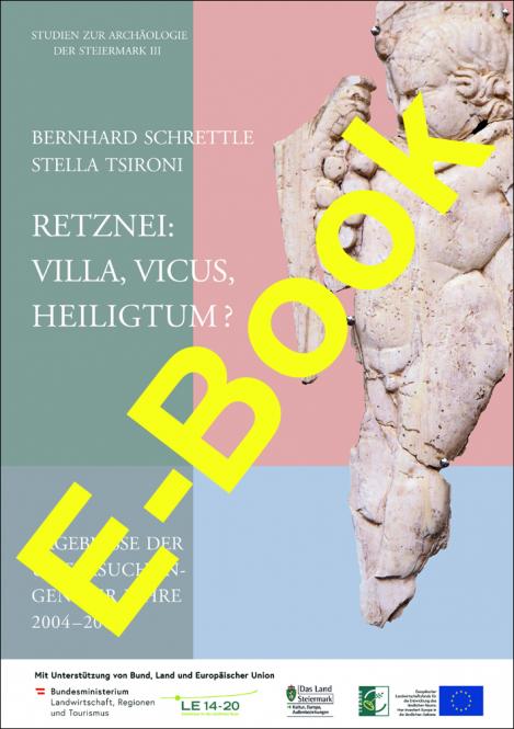 Retznei: Villa, Vicus, Heiligtum? (e-book) 
